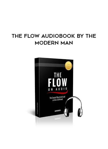 The Flow Audiobook by The Modern Man