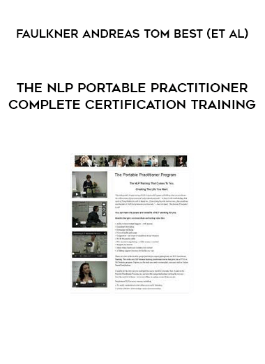 The NLP Portable Practitioner Complete Certification Training by Faulkner Andreas Tom Best (et al)