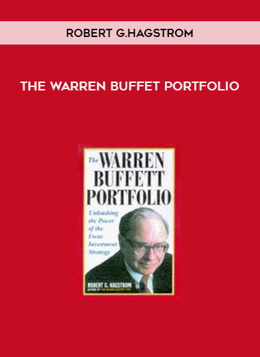 The Warren Buffet Portfolio by Robert G.Hagstrom