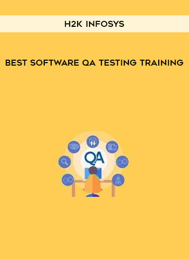 Best Software QA Testing Training by H2K Infosys