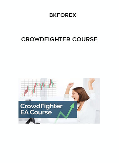 Bkforex - Crowdfighter Course