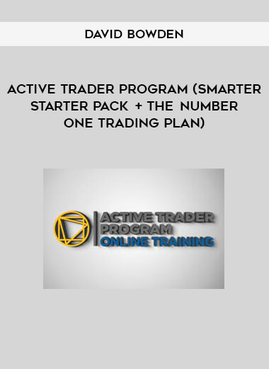 David Bowden – Active Trader Program (Smarter Starter Pack + the Number One Trading Plan)