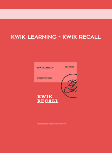 Kwik Learning - Kwik Recall