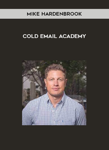 Mike Hardenbrook – Cold Email Academy