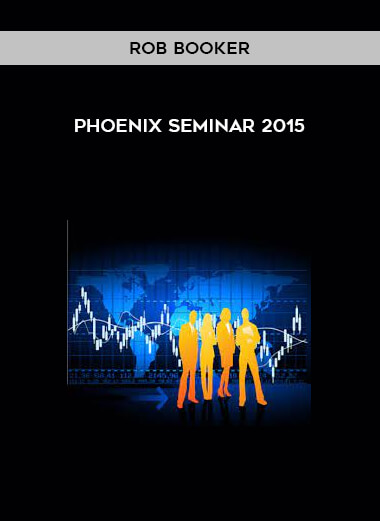 Phoenix Seminar 2015 by Rob Booker