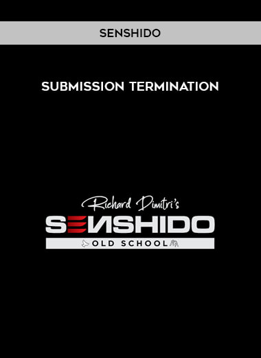 Senshido - Submission Termination