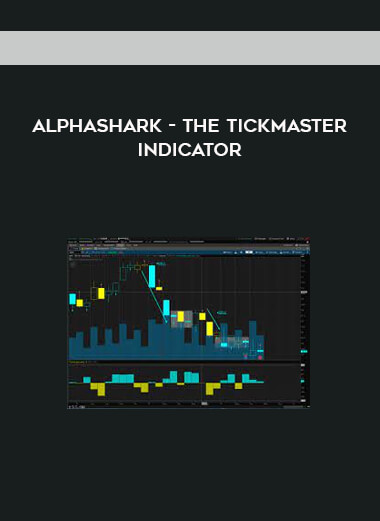 Alphashark - The Tickmaster Indicator