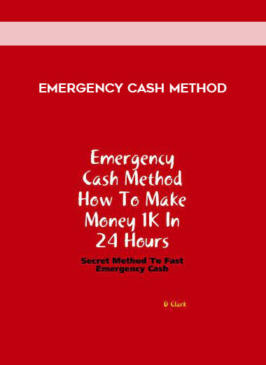 Emergency Cash Method