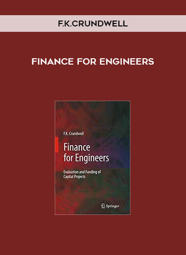 Finance for Engineers by F.K.Crundwell