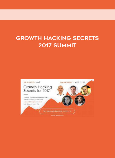 Growth Hacking Secrets 2017 Summit