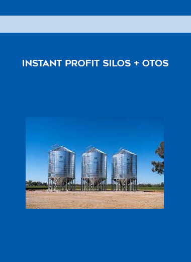 Instant Profit Silos + OTOs