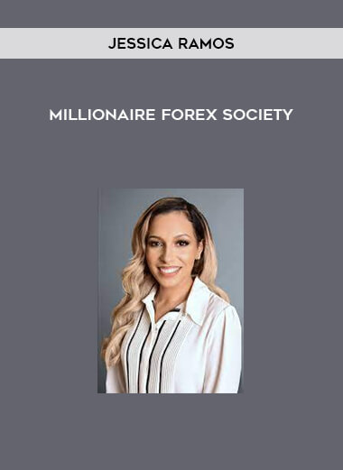 Jessica Ramos - Millionaire Forex Society