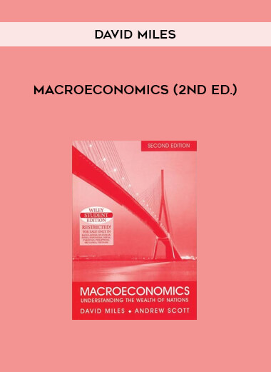 Macroeconomics (2nd Ed.) by David Miles