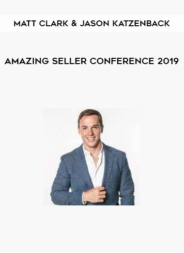 Matt Clark & Jason Katzenback – Amazing Seller Conference 2019