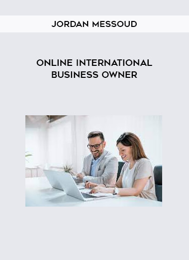 Online International business owner by Jordan Messoud