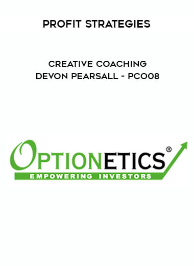 Profit Strategies - Creative Trade Coaching - Devon Pearsall - Group 8