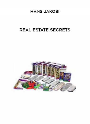 Real Estate Secrets from Hans Jakobi