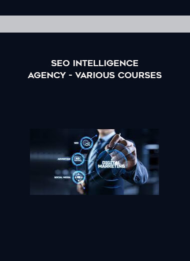 SEO Intelligence Agency - Various Courses