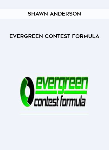 Shawn Anderson - Evergreen Contest Formula