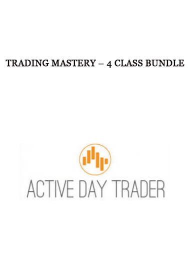 Trading Mastery – 4 Class Bundle