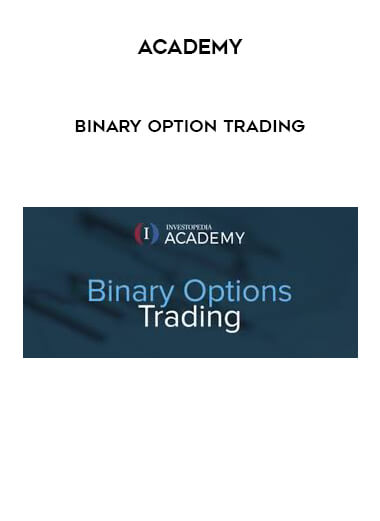 Academy – Binary Option Trading