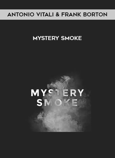 Antonio Vitali & Frank Borton - Mystery Smoke