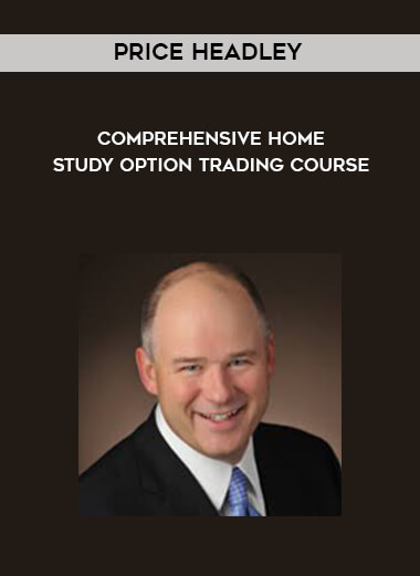 Comprehensive Home Study Option Trading Course by Price Headley