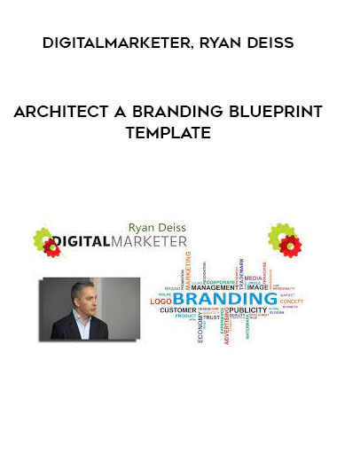 DigitalMarketer, Ryan Deiss - Architect a Branding Blueprint Template