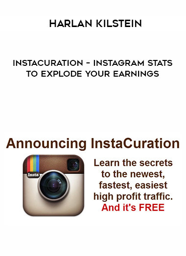 Harlan Kilstein - InstaCuration - Instagram Stats To Explode Your Earnings