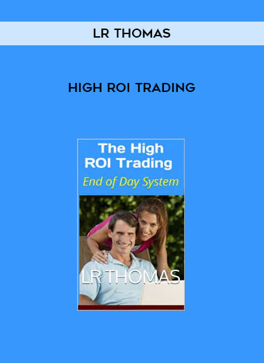 High ROI Trading by LR Thomas