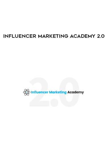 Influencer Marketing Academy 2.0