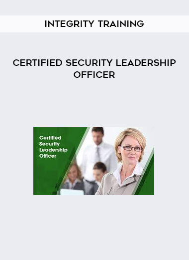 Integrity Training - Certified Security Leadership Officer