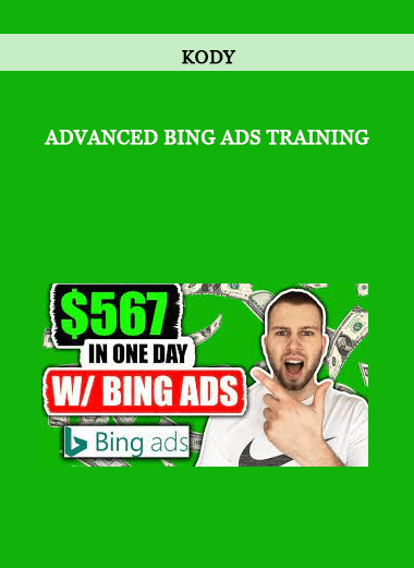 Kody – Advanced Bing Ads Training