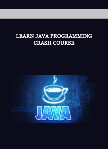 Learn Java Programming Crash Course