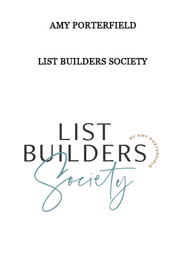 List Builders Society by Amy Porterfield