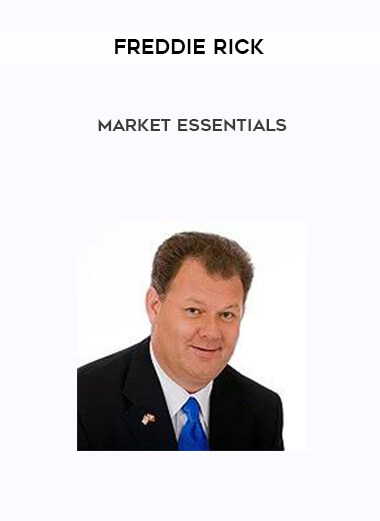 Market Essentials by Freddie Rick