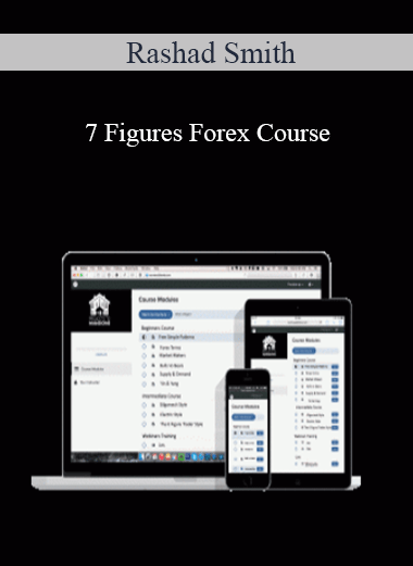 Rashad Smith - 7 Figures Forex Course