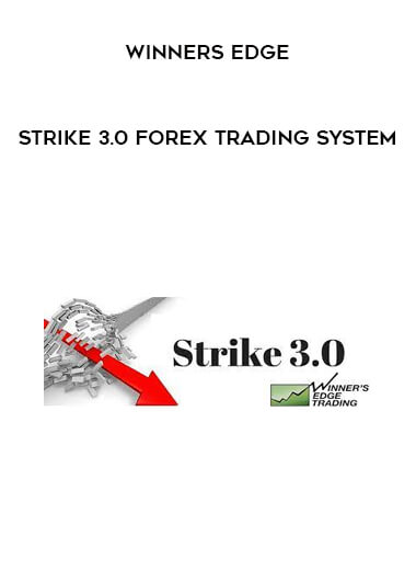 Winners Edge - Strike 3.0 Forex Trading System