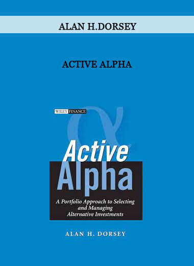 Active Alpha by Alan H.Dorsey