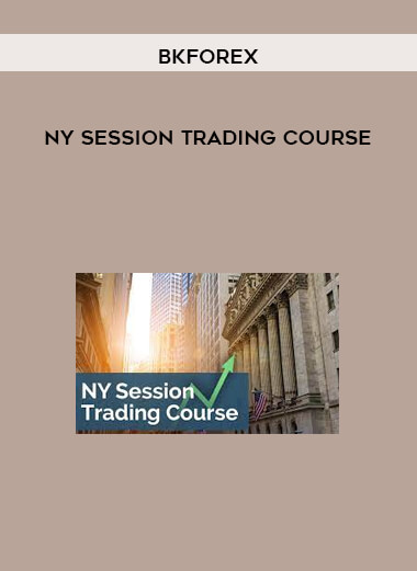 Bkforex - NY Session Trading Course