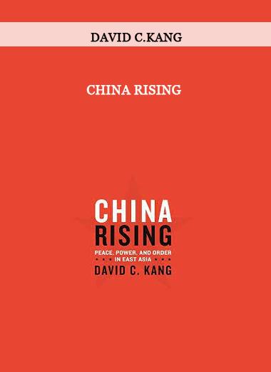 China Rising by David C.Kang