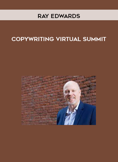 Copywriting Virtual Summit by Ray Edwards