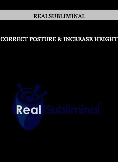 Correct Posture & Increase Height by Realsubliminal