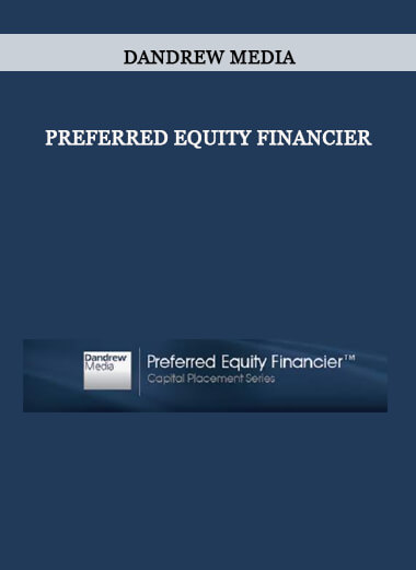 Dandrew Media - Preferred Equity Financier