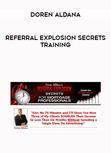 Doren Aldana - Referral Explosion Secrets Training