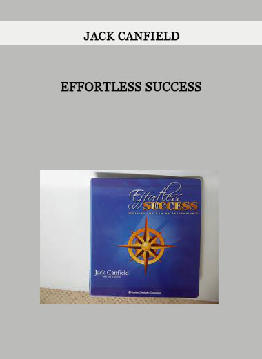 Effortless Success from Jack Canfield