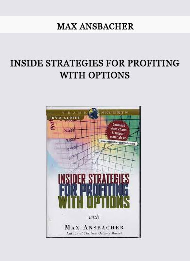 Inside Strategies for Profiting with Options by Max Ansbacher