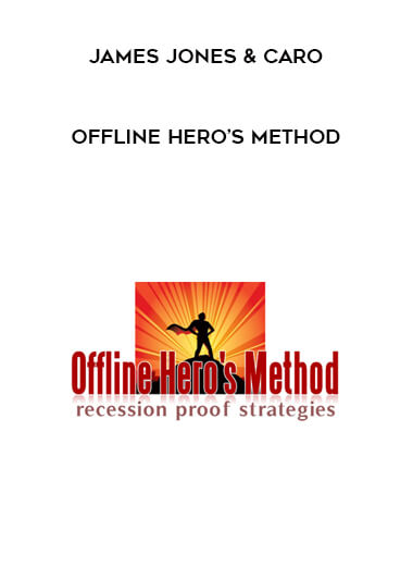 Offline Hero’s Method by James Jones & Caro