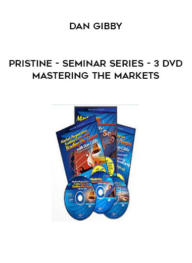 Pristine - Dan Gibby Seminar Series - 3 DVD - Mastering The Markets