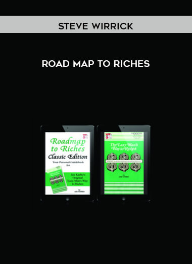 Steve Wirrick - Road Map to Riches